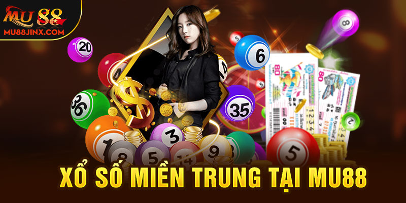 Xổ số miền Trung