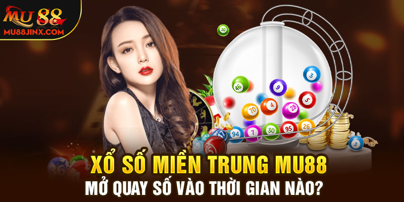 Xổ số miền Trung